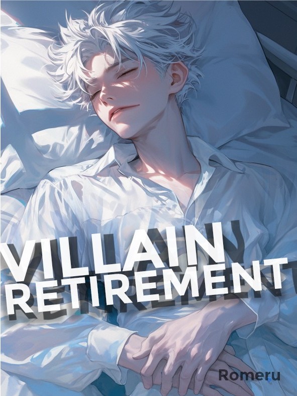 Villain Retirement