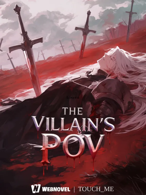 THE VILLAIN'S POV